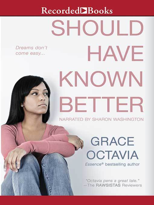 Title details for Should Have Known Better by Grace Octavia - Available